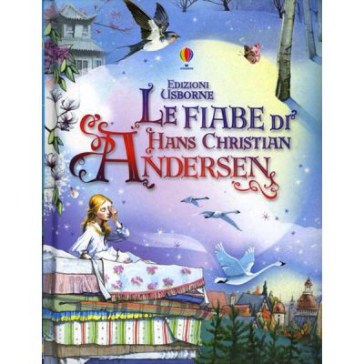 Le fiabe di Hans Christian Andersen Usborne